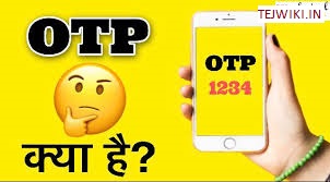 OTP का मतलब क्या होता है? और ओटीपी से जुड़ी पूरी जानकारी।
