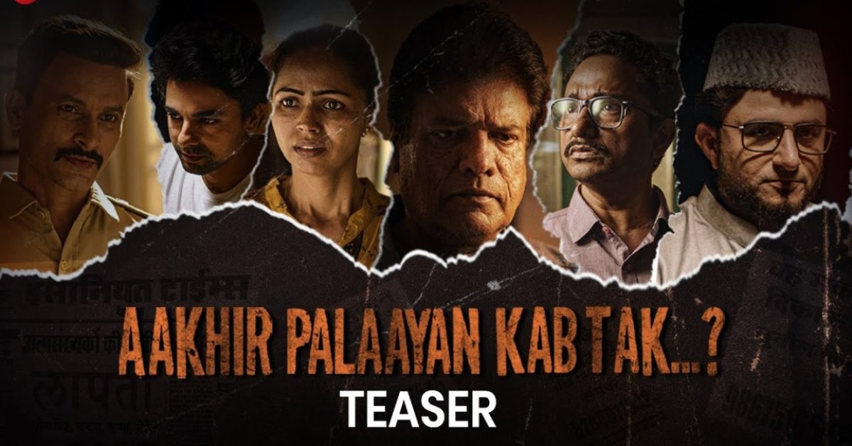 Aakhir Palaayan Kab Tak Movie Free Trailor Story Cast Reviewe