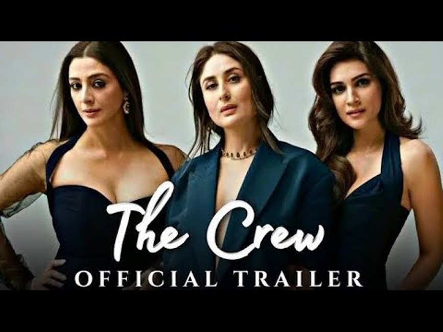 Crew Hindi Movie 2024 तापमान गर्म बढ़ने वाला ‘क्रू’ इस दिन रिलीज होगी