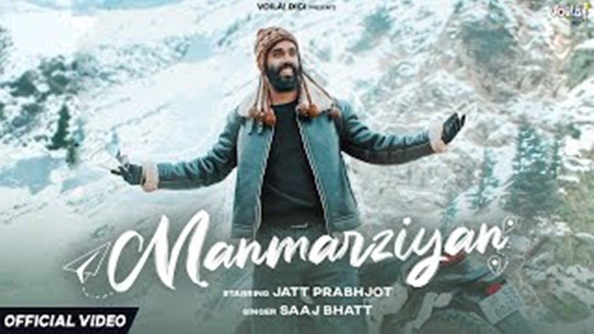 मनमर्ज़ियाँ Manmarziyan Songs Lyrics In Hindi -Saaj Bhatt
