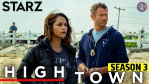 Hightown Season 3 Web Seriese Trailor Story Cast Reviews