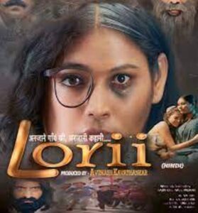 Lorii Movie (2024) HD Free Trailor Story Cast Release Reviews